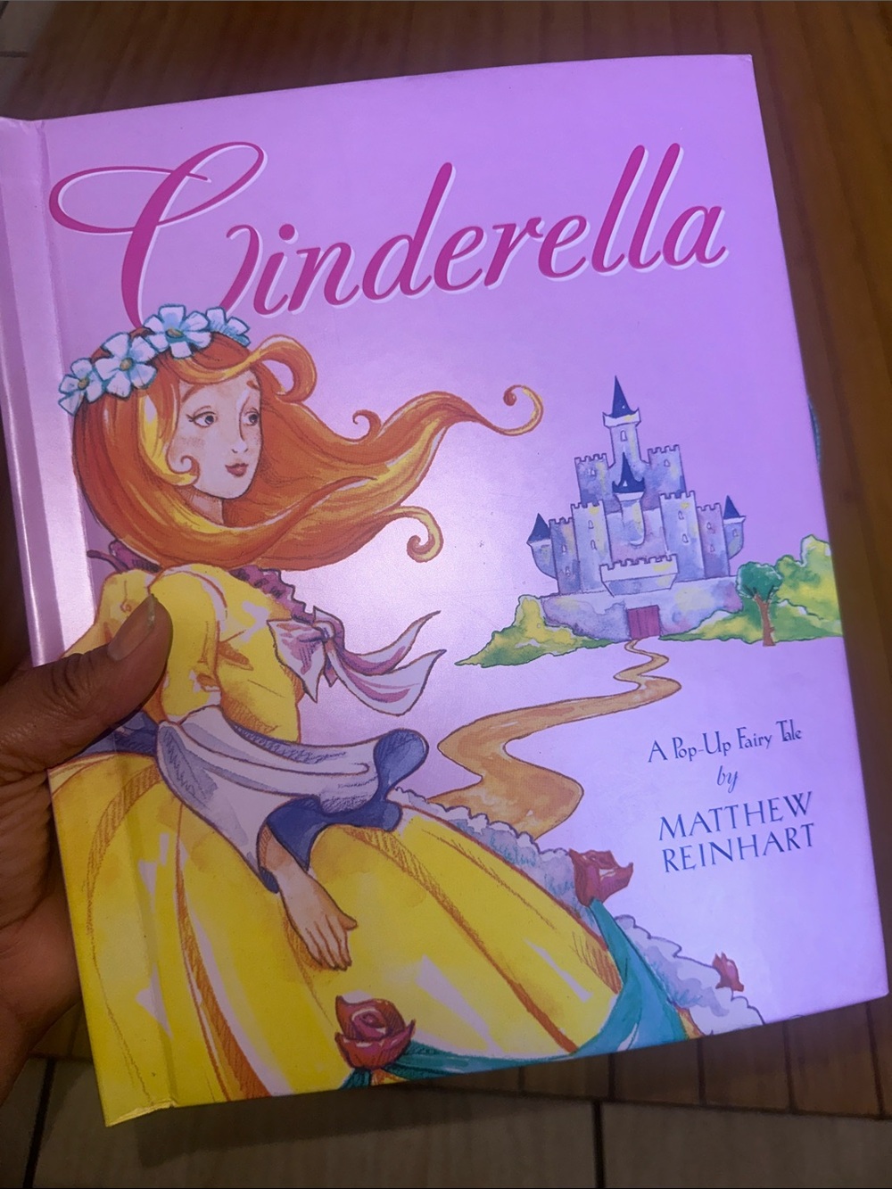 Cinderella Hardcover A Pop-Up Fairy Tale by Matthew Reinhart Book